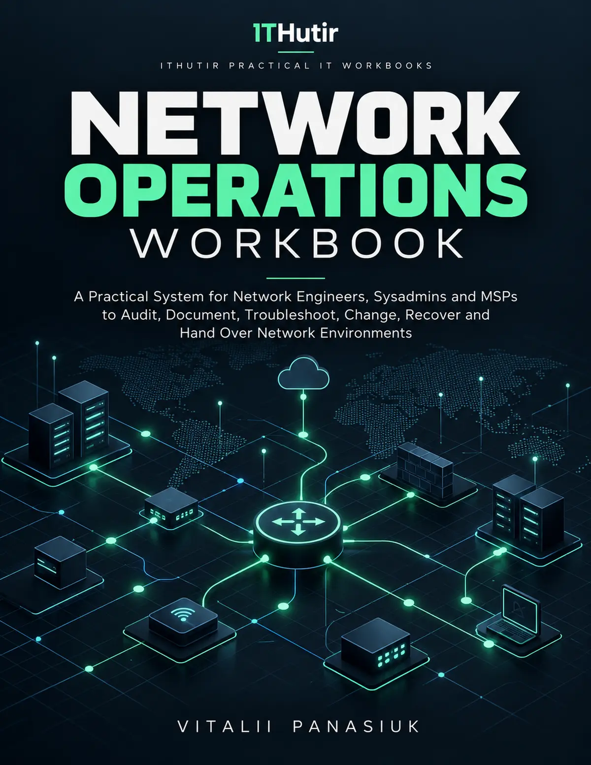 Network Operations Workbook — Expanded 80-Page Edition